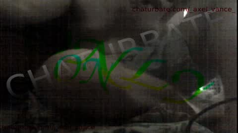 _axel_vance_ online show from 04.03.26